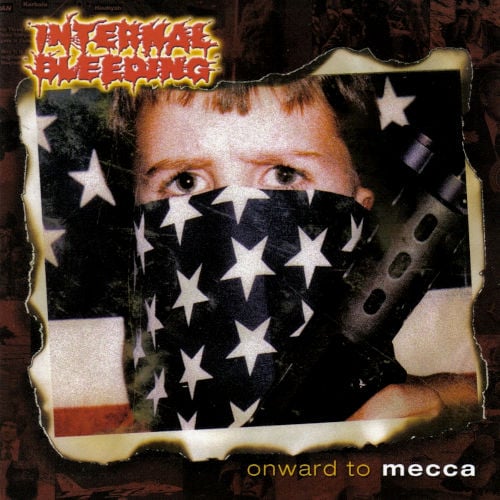 INTERNAL BLEEDING - Onward to Mecca cassette | Gurgling Gore